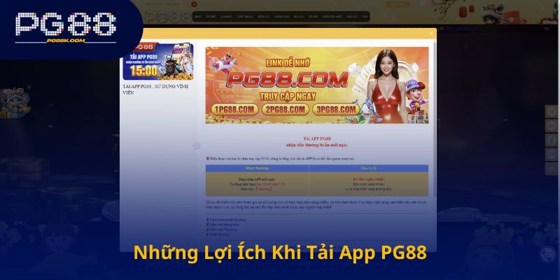 Những Lợi Ích Khi Tải App PG88