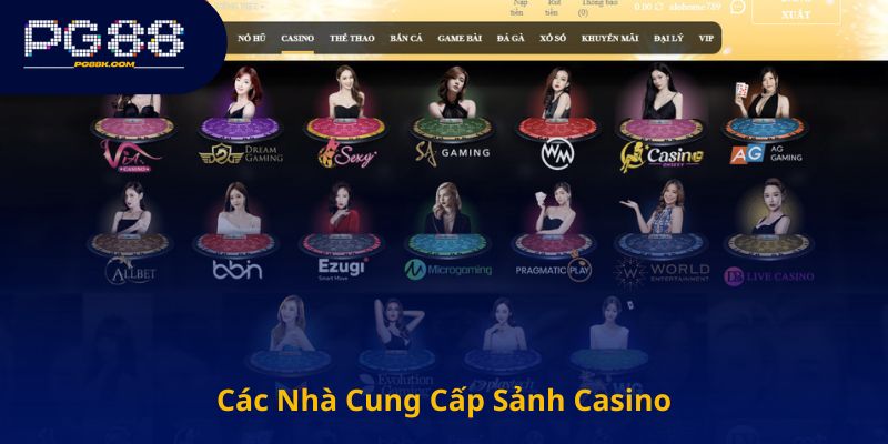 Các Nhà Cung Cấp Sảnh Casino PG88